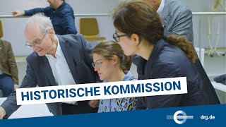 Das ist die Historische Kommission der DRG