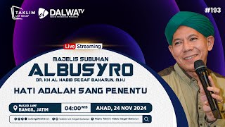 MAJELIS SUBUHAN AL BUSYRO BERSAMA Dr. USTADZ SEGAF BAHARUN, M.H.I