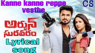 Kanne Kanne Reppe Vesthe lyrical song || Arjun Suravaram Movie ||  #creator boy satheesh
