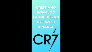 Cristiano Ronaldo launches an NFT with Binance