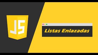 Listas enlazadas en JavaScript. te explico como las entendí.