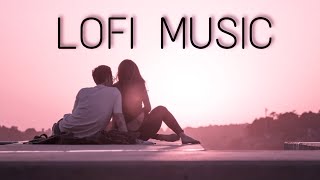 LOFI MUSIC // BEST LOFI SONG // BOLLYWOOD LOFI SONG