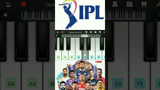 IPL Music on Piano #shortsviral #ipl2023