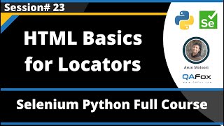 HTML Basics for Locators (Selenium Python - Session 23)