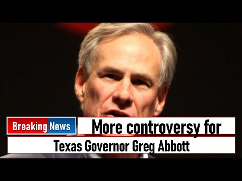 More Controversy For Texas Governor Greg Abbott - YouTube