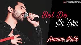 Bol Do na Zara - Armaan Malik | Azhar movie song