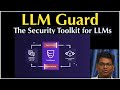 LLM Guard: Controls and Guardrails for LLMs