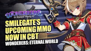 Wonderers Eternal World CBT | First 1-Hour Gameplay | Open World Action-Adventure Gacha By Smilegate