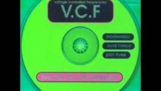 VCF Modernistic Acid Trance Vol. 3 Mixed by Chris Liberator