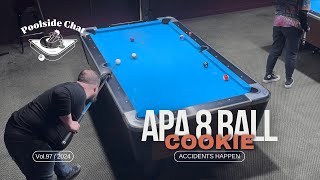 Ep 97: Accidents Happen! APA 8 Ball vs Cookie