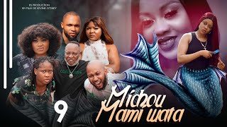 MICHOU MAMIWATA Ep9 | Film congolais 2024 | Ks production | Kevine Sydney |