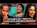 COMO ESTÁ AMANDA WANESSA