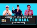 Master KG - Tshinada Ft. Maxy & Makhadzi (Original)