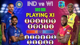 India vs West Indies 3rd ODI Match Playing 11 2022 | India vs West indies 2022 | ind vs wi 3rd ODI
