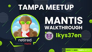 MANTIS Walkthrough with lkys37en - Hack The Box Tampa Meetup - September 2020