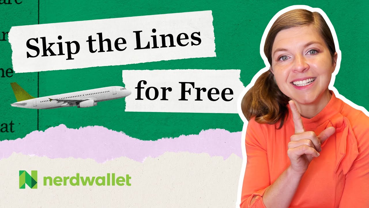 3 Travel Hacks That Get You TSA PreCheck For Free | NerdWallet - YouTube