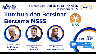 Pandangan Analis pada IPO NSSS, Testimoni NSSS