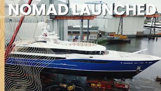 Amels 180 superyacht NOMAD launch