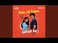 Kaise Ab Kahein (feat. Hrishi Giridhar, Pratik Gangavane) (From "Gutar Gu")