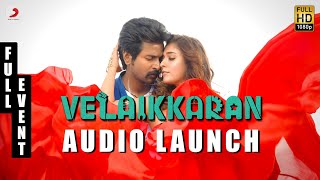 Velaikkaran Audio Launch Live | Anirudh | Sivakarthikeyan, Nayanthara l Mohan Raja