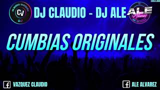 SET CUMBIAS ORIGINALES - DJ Claudio Vazquez & DJ Ale Alvarez