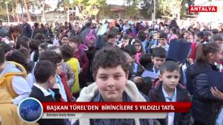 BAŞKAN TÜREL DEN  BİRİNCİLERE 5 YILDIZLI TATİL