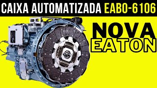 Nova Transmissão automatizada Eaton EABO 6106 para micro-ônibus