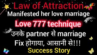 Wow🤗manifested love marriage with Love 777 technique