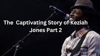 Is Keziah Jones Nigeria's  Greatest Crossover Artiste? part 2