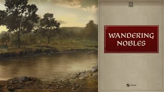 Dev Diary 158 - Wandering Nobles | Crusader Kings III