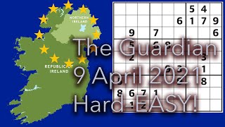 Sudoku – The Guardian 9 Apr 2021 Hard–EASY!