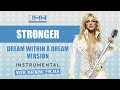 Stronger - Instrumental | Britney Spears | Dream Within A Dream Version