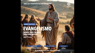 Quinto Propósito: EVANGELISMO| Hemos sido creados para una misión - Culto Adoración 02 de febrero