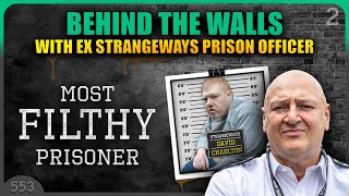 David Charlton Most Stinking Prisoner! Behind The Walls Prison Series…
