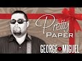 Willie Nelson - Pretty Paper // George Miguel Cover