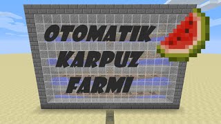 OTOMATİK KARPUZ FARMI YAPIMI ( OTOMATİK SİSTEMLER )