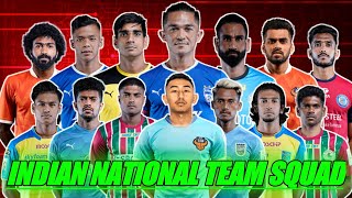Indian National Team Squad For Friendlies Against Nepal || Indian National Team Squad 2021