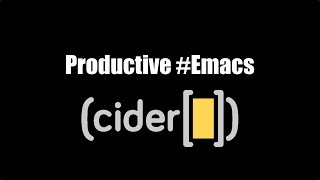 Productive Emacs (CIDER): Debugging