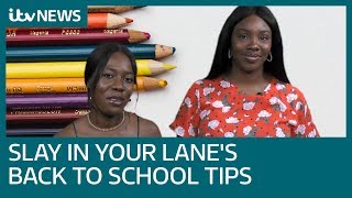 Slay In Your Lane co-authors share their back to school tips we could all learn from | ITV News