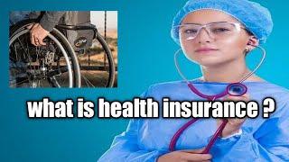 what is health insurance