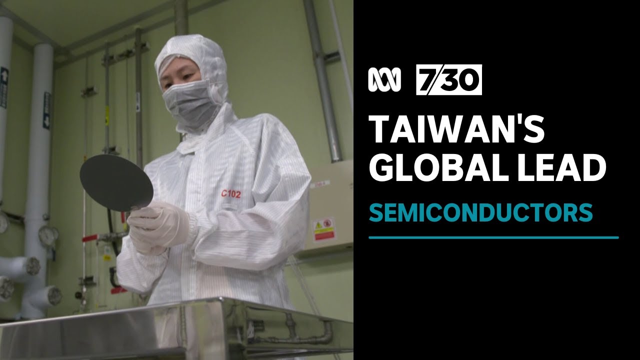 Why Taiwan Dominates The Semiconductor Industry, As US And China's Tech ...