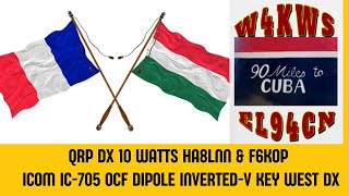 🔥 QRP DX QSO! Icom 705 📡🌍 Into Hungary 🇭🇺 \u0026 France 🇫🇷 | HA8LNN \u0026 F6KOP Ham Radio DX Adventure! 🎙️📻