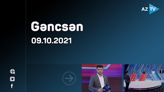 Gəncsən 09.10.2021