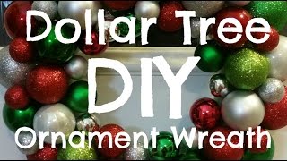 $11 Dollar Tree DIY Ornament Wreath