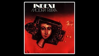 Indexi (Yugoslavia / Bosnia and Herzegovina) Modra Rijeka (1978) Progressive Rock @Rare_Music_Albums