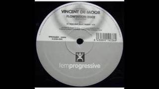 Vincent De Moor - Flowtation 2002 (Original Vocal Edit) (2002)