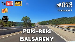 Puig-reig - Balsareny | Catalunya | Scenic Drive [4K]