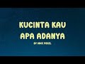 Once Mekel - Kucinta Kau Apa Adanya II Lyrics Vibes