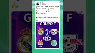 Real Madrid en Conference League🤑
