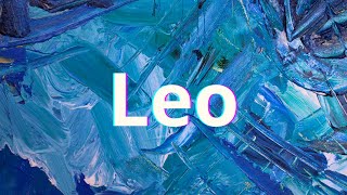 Leo💙Oh Leo! This Is Worth The Wait💙Energy Check-In